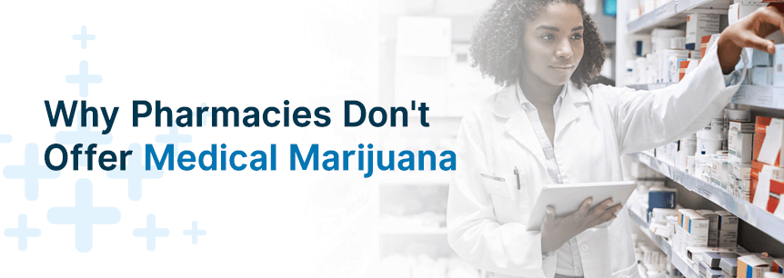 pharmacies and medical marijuana